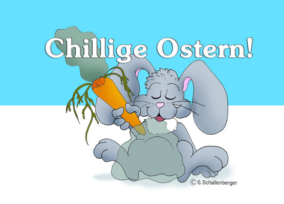 Chillige Ostern - schallenbergerstephanie