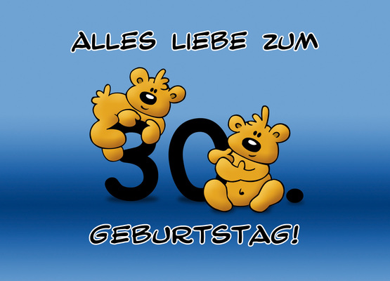 Alles Gute zum 30. Geburtstag - schnuffelbaeren