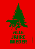 Alle Jahre wieder - Weihnachten Modern