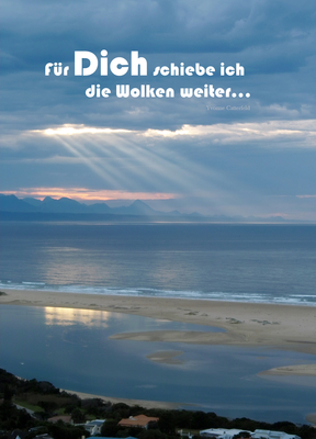 Für Dich schiebe ich die Wolken weiter - pokamax