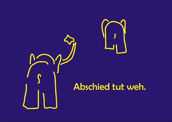 Abschied tut weh - wedlerferdinand