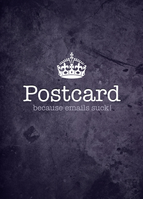 Postcard (because emails suck!) - pokamax